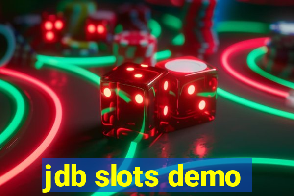 jdb slots demo